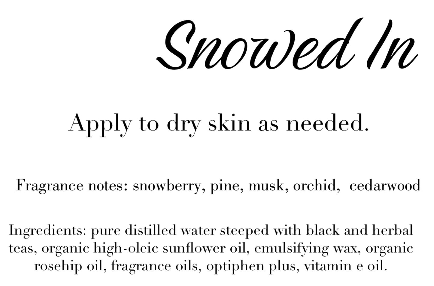 Snowed In lotion