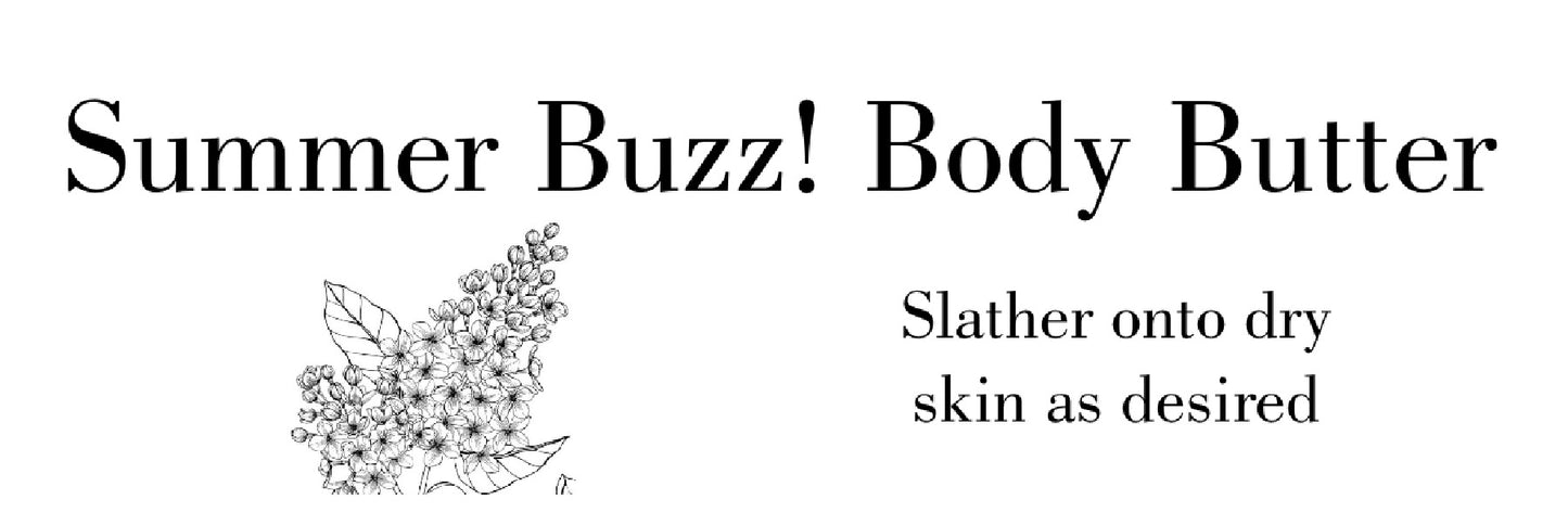 Summer Buzz! Body Butter